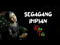 Download Lagu Segagang Impian - Rita Tila