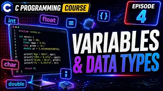 Episode 4 Learn C Programming for Beginners Variables Data Types in C CODEVERSE