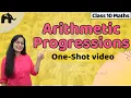 Arithmetic Progressions Class 10 NCERT Chapter 5 CBSE Full chapter One shot