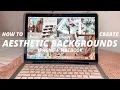 how to make collage backgrounds for macbook iPhone
