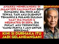 Anakku Buang Aku Di Rimba Kalimantan Untuk Kuasai Rumah Peninggalan Istriku. Dan Saat Aku Kembali…