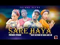 SARE HAYA (la suite de baba sare am) (official Al video)