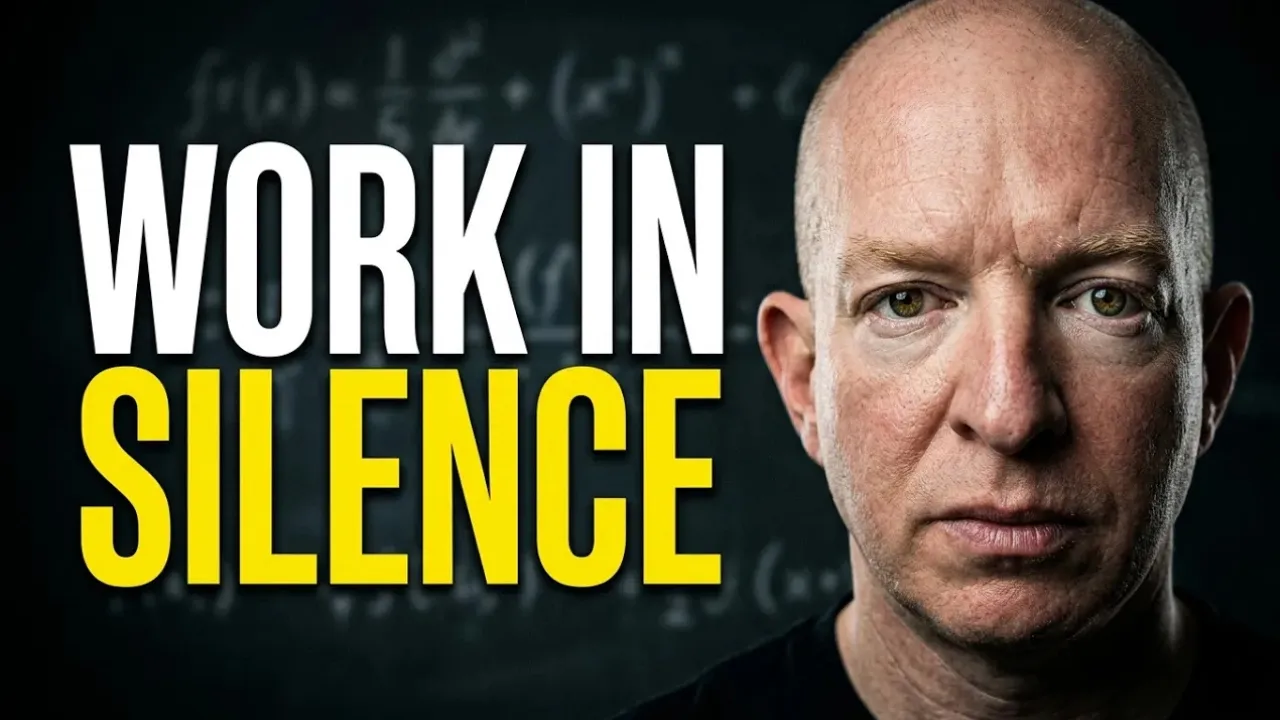 WORK IN SILENCE. WORK ALONE. WORK WITHOUT APPLAUSE.