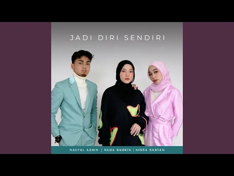 Download MP3 Jadi Diri Sendiri