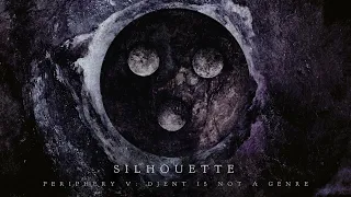 Download Periphery - Silhouette (Official Audio) MP3