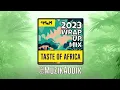 2023 Taste of Africa  Mix