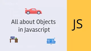 Objects in Javascript javascript tutorials for beginners