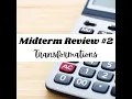 Geometry Midterm Review - Transformations Notes