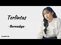 Download Lagu Bernadya - Terlintas | Lirik Lagu