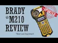 Brady M210 Review