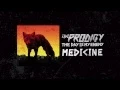 Download Lagu The Prodigy - Medicine