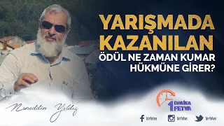 Yarışmada kazanılan ödül ne zaman kumar hükmüne girer?