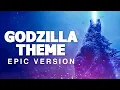 Download Lagu Godzilla Theme | EPIC VERSION