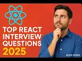 React Interview Questions 2025 with Answers Must-Know React 18 Concepts to Land the Job