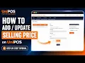 How to Add or Update Item Selling Price in UniPOS Step-by-Step Tutorial