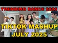 Download Lagu TIKTOK DANCE MASHUP JULY 2025 || TIKTOK DANCE TREND 2025