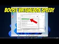 How To SPEED Up Performance in Oracle VM VirtualBox Make Virtual Machine Faster Better Performance