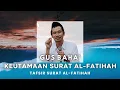 Download Lagu Keutamaan Surat Al-Fatihah Tafsir Surat Al-Fatihah #gusbaha #gusbahaterbaru #qoutes #kajianislam  