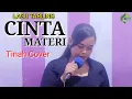 Download Lagu Tarling Cinta Materi - Tinah Cover