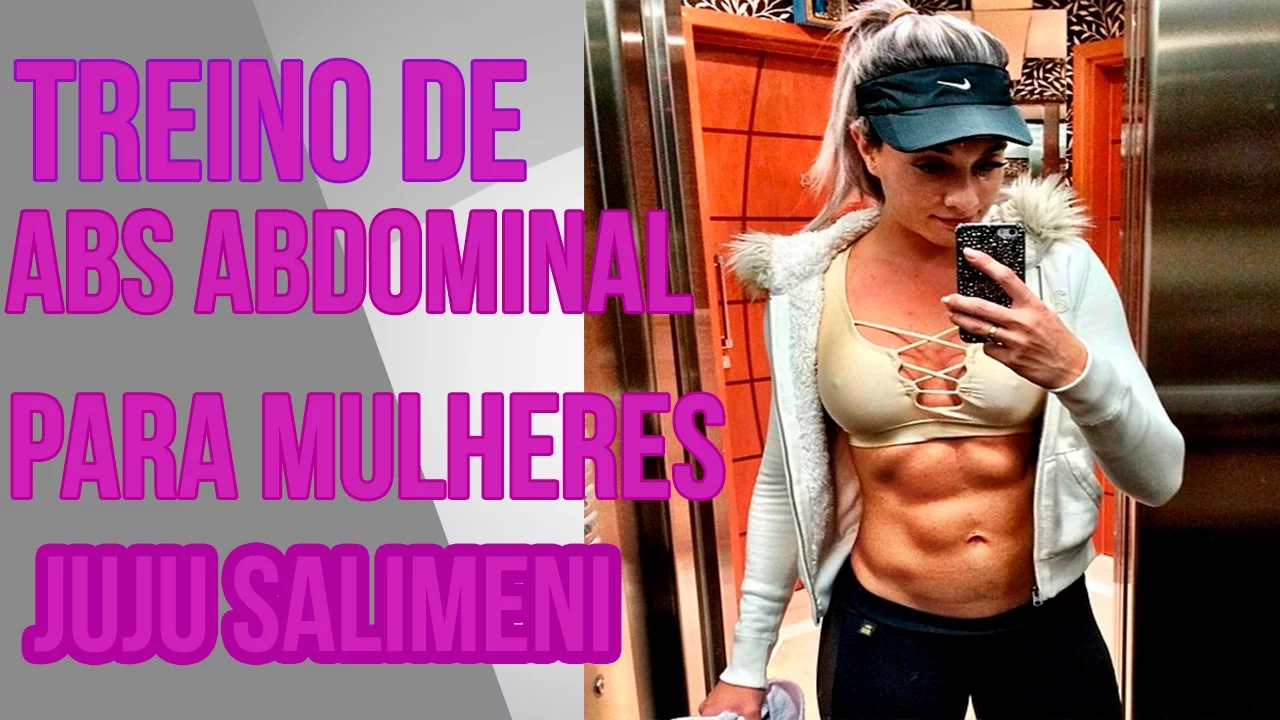 TREINO DE ABS ABDOMINAL PARA MULHERES JUJU SALIMENI