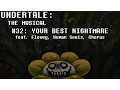 Download Lagu Undertale the Musical - Your Best Nightmare