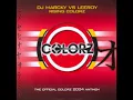 Download Lagu DJ Marcky vs Leeroy - Rising Colorz (The Official Colorz 2004 Anthem)