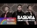 Baskara Band - Mimpi Yang Nyata (Official Audio)
