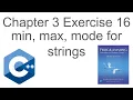 Chapter 3 Exercise 16 - min max mode with strings