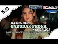 Download Lagu DJ BARUDAK PHONK XCHICA LOCA | TRAP PARTY PARGOY