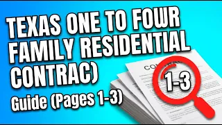Texas ONE TO FOUR FAMILY RESIDE NTIAL CONTRACT RESALE Guide Pages 1-3