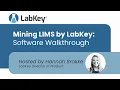 Mining LIMS by LabKey Software Walkthrough - September 2025