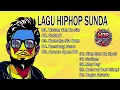Download Lagu Lagu Hiphop Sunda Full Album Tranding