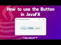 Button JavaFX Tutorial 100 Perfect For Beginners