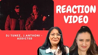 just vibes reaction dj tunez ft j anthoni addicted