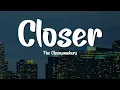 Download Lagu The Chainsmokers  - Closer (Lyrics) ft  Halsey