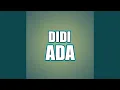 Download Lagu DIDI ADA