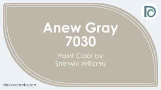 Anew Gray SW 7030 by Sherwin Williams