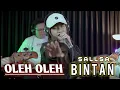 Download Lagu Oleh Oleh - Rita Sugiarto | 3 Pemuda Berbahaya Ft Sallsa Bintan