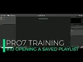 10 Pro Presenter 7 Opening A Saved Playlist