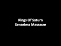 RINGS OF SATURN - SENSELESS MASSACRE [SING ALONG LYRIC VIDEO]