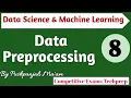 Lec - 2 1 Data Preprocessing in Data Science and Machine learning in Hindi