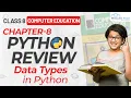 Class 8th Chapter 8 Review Python Data Types in Python
