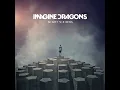 Imagine Dragons - Tiptoe