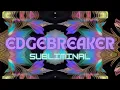 EDGEBREAKER Iron Binding Dissolution Protocol Infused with Hydrochloric Acid Dragon s Breath