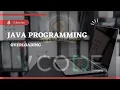 OVERLOADING - JAVA V-CODE CSI VIT-AP