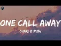 One Call Away - Charlie Puth Wiz Khalifa Shawn Mendes