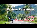 Download Lagu Retirement is not the end, but the beginning of a new life_Life in Malaysia 🇲🇾_Balik Pulau, Penang 