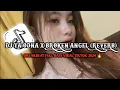 Download Lagu DJ YA ODNA X BROKEN ANGEL (REVERB) BREAKBEAT FULL BASS VIRAL TIKTOK 2024 🔥