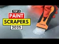 Top 5 Best Paint Scrapers 2025 Best Paint Scrapers 2025 Top Picks for Clean Edges