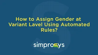 How to Assign Gender Attribute at Variant Level using Automated Rules for Feed Feature